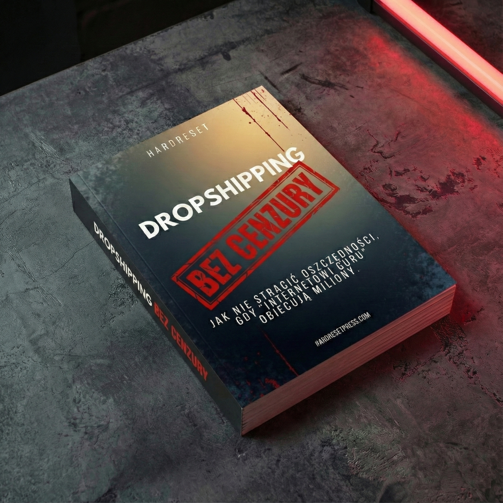 🔥 Ebook: Dropshipping BEZ CENZURY – Brutalna prawda o e-commerce i o Guru którzy żerują na twoich marzeniach!